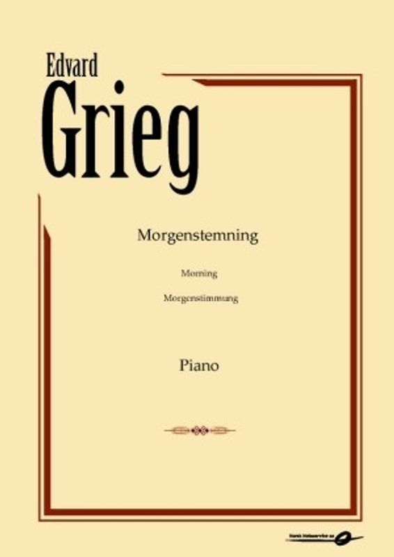 UTGÅTT Edvard Grieg Morgenstemning Piano UTGÅTT