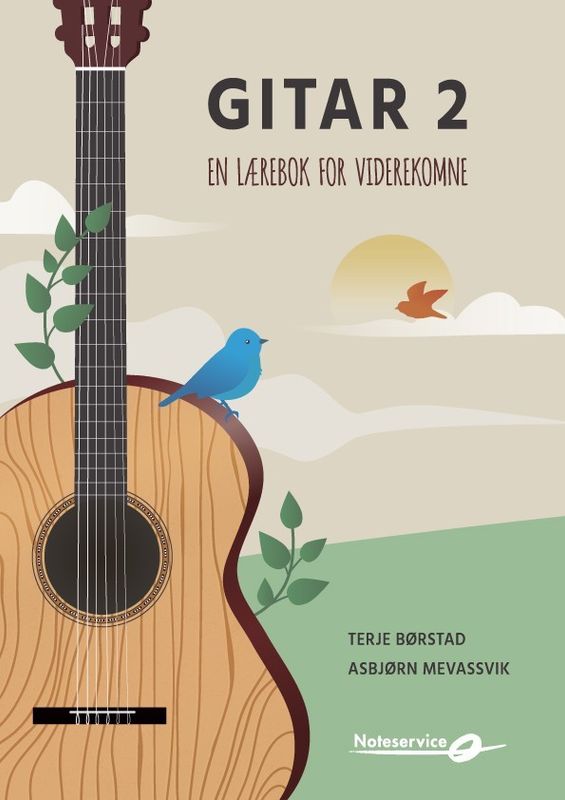 Gitar 2 - Lærebok for viderekomne av Terje Børstad og Asbjørn Me