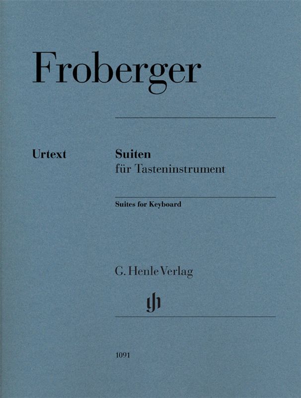 Johann Jakob Froberger - Suites for Keyboard