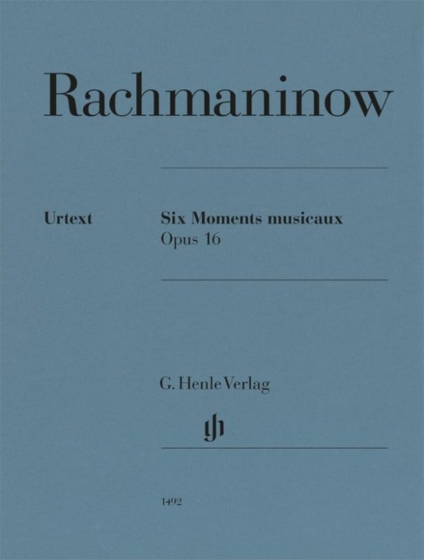 Sergei Rachmaninov - Six Moments Musicaux Op. 16