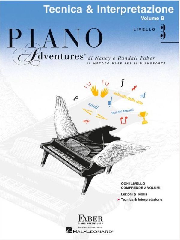 Piano Adventures: Tecnica & Interpret. Livello 3