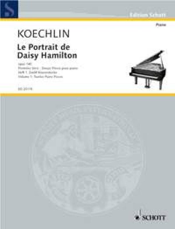 Charles Koechlin - Le Portrait de Daisy Hamilton op. 140 Heft 1