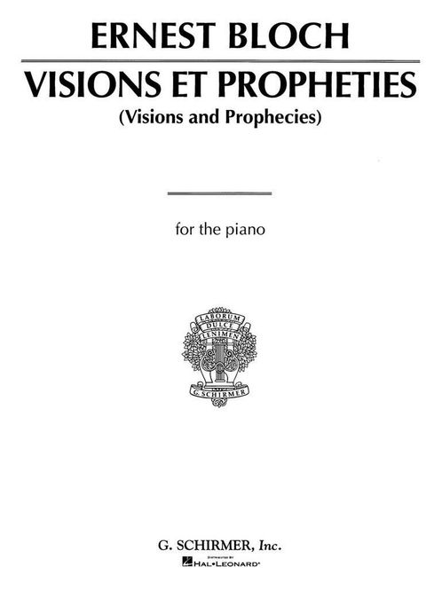 Hovedbilde Ernest Bloch - Visions et Propheties