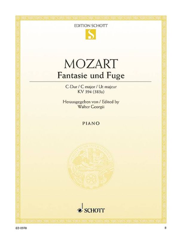Wolfgang Amadeus Mozart - Fantasie und Fuge C-Dur KV 394 [383 a]