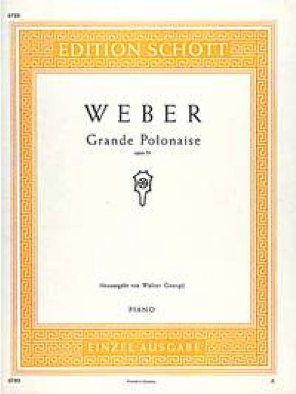 Carl Maria von Weber - Grande Polonaise Es-Dur op. 21