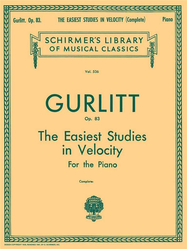 Cornelius Gurlitt - Easiest Studies in Velocity, Op. 83