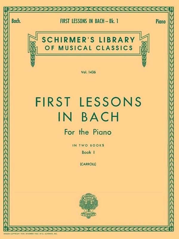 Johann Sebastian Bach - First Lessons In Bach Book 1
