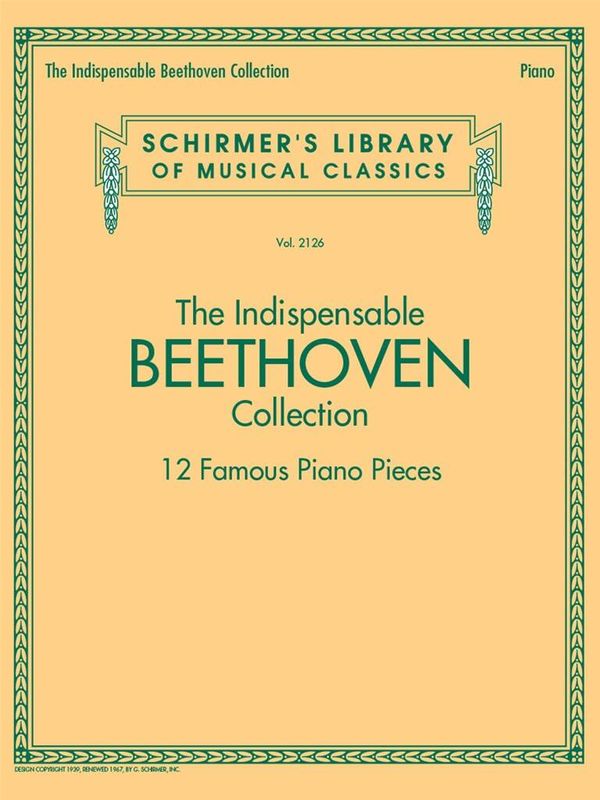 Ludwig van Beethoven - The Indispensable Beethoven Collection
