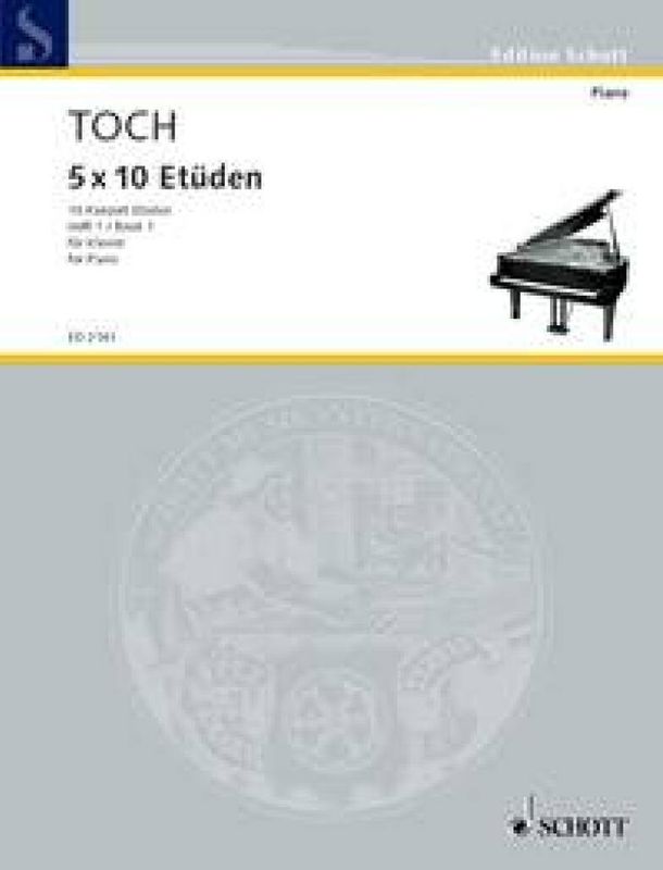 Ernst Toch - 10 Concert Etudes op. 55 Band 1