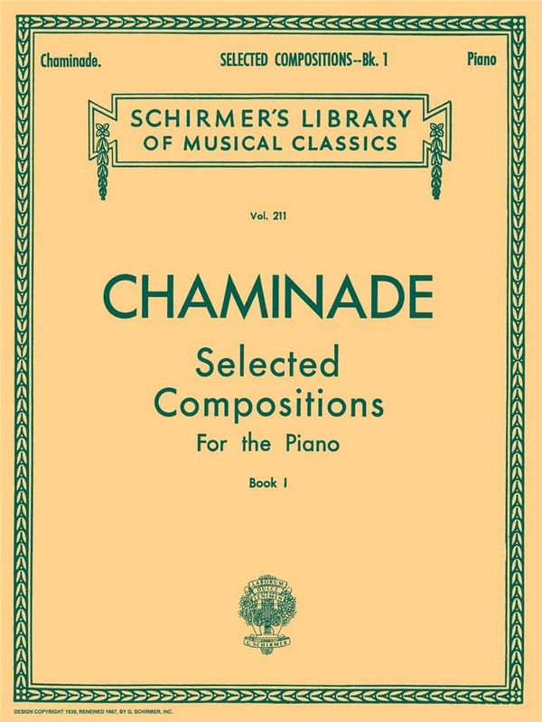 Cécile Chaminade - Selected Compositions (17 Pieces) - Book 1