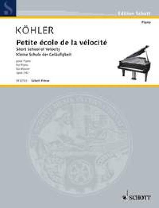 Hovedbilde Louis Köhler - Petite ecole de la velocite op. ...