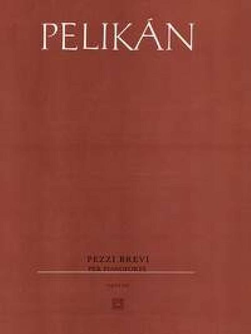 Hovedbilde Miroslav Pelikan - Pezzi Brevi