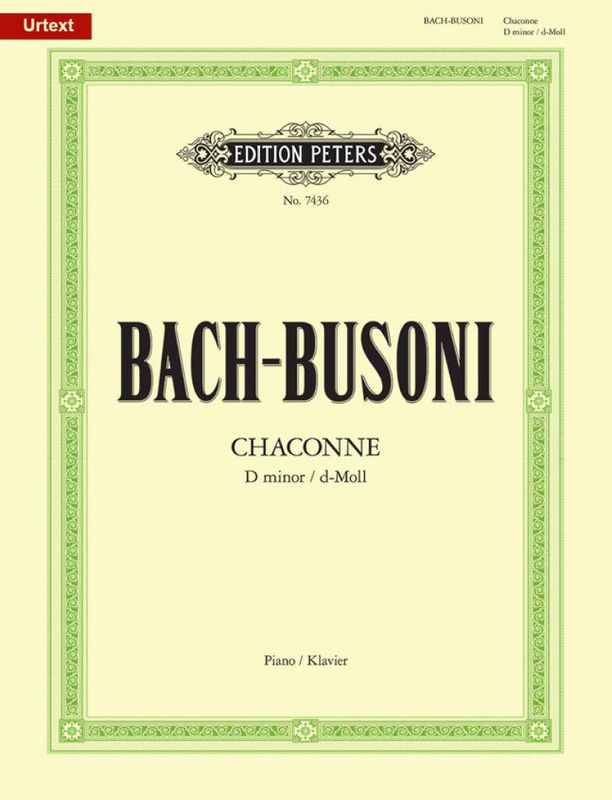 Johann Sebastian Bach - Chaconne In D Minor BWV 1004 For Piano