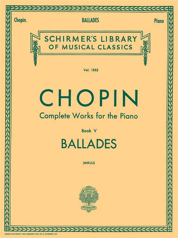 Frédéric Chopin - Complete Works For The Piano Book V Ballades