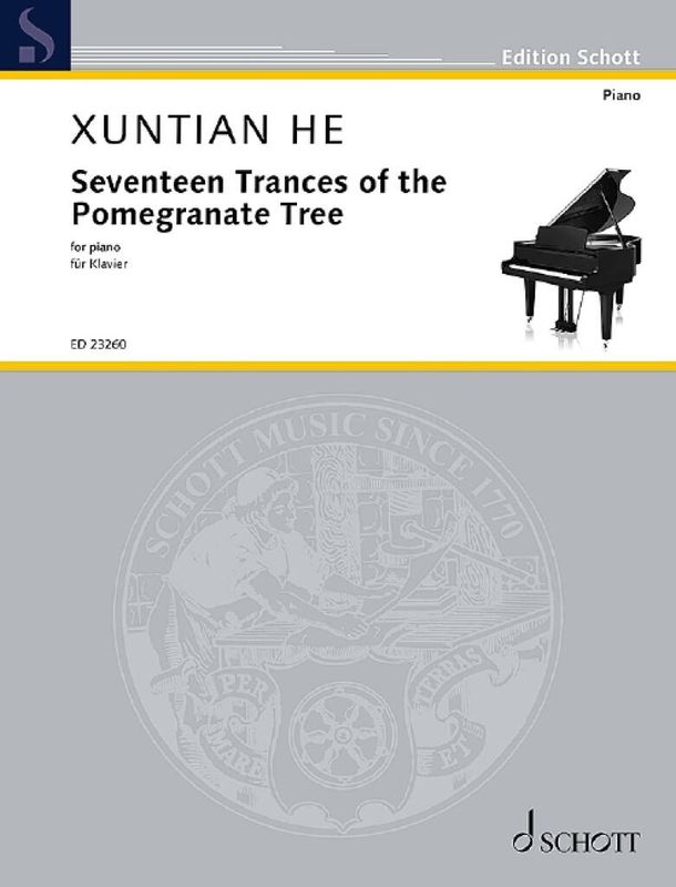 Xuntian He - Seventeen Trances of the Pomegranate Tree