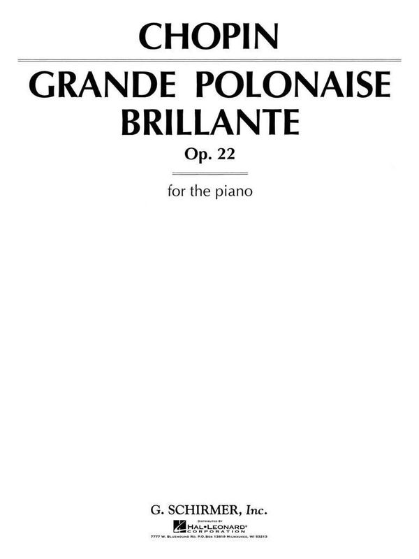 Frédéric Chopin - Grande Polonaise Brillante Op.22
