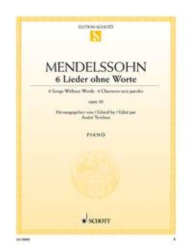 Felix Mendelssohn Bartholdy - 6 Songs Without Words op. 30