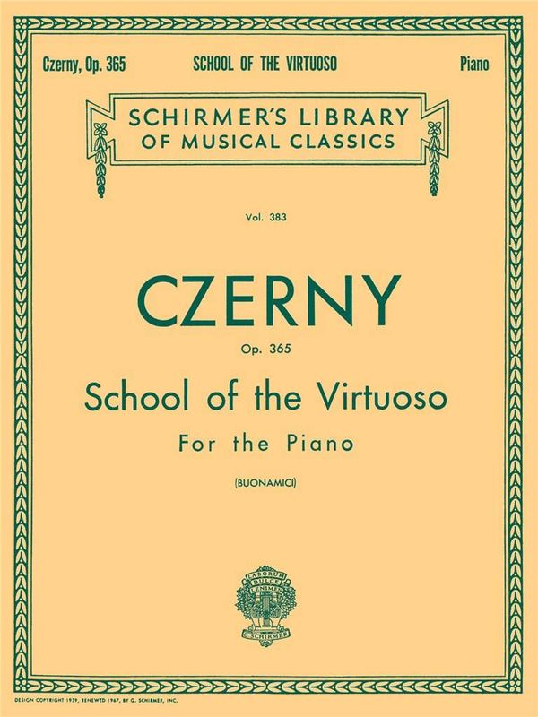 Carl Czerny - School of the Virtuoso, Op. 365