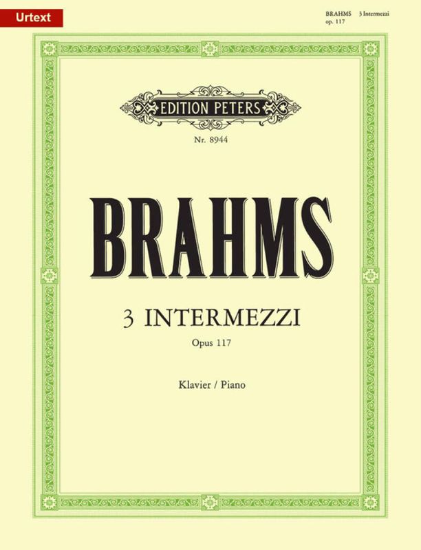 Johannes Brahms - 3 Intermezzi Op.117