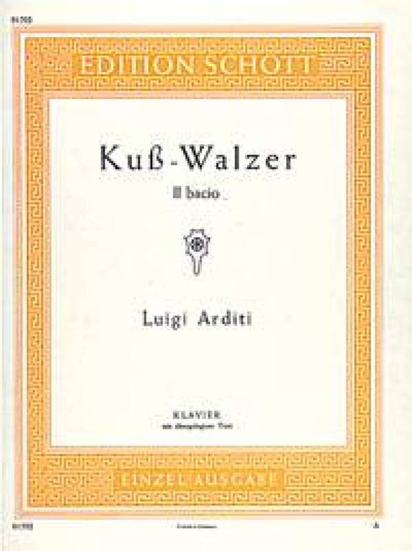 Luigi Arditi - Kuss Walzer