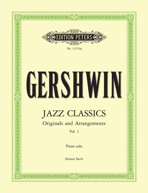 Hovedbilde George Gershwin - Jazz Classics for Piano Solo, ...