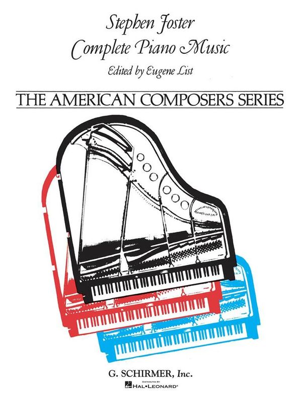 Stephen Foster - Complete Piano Music