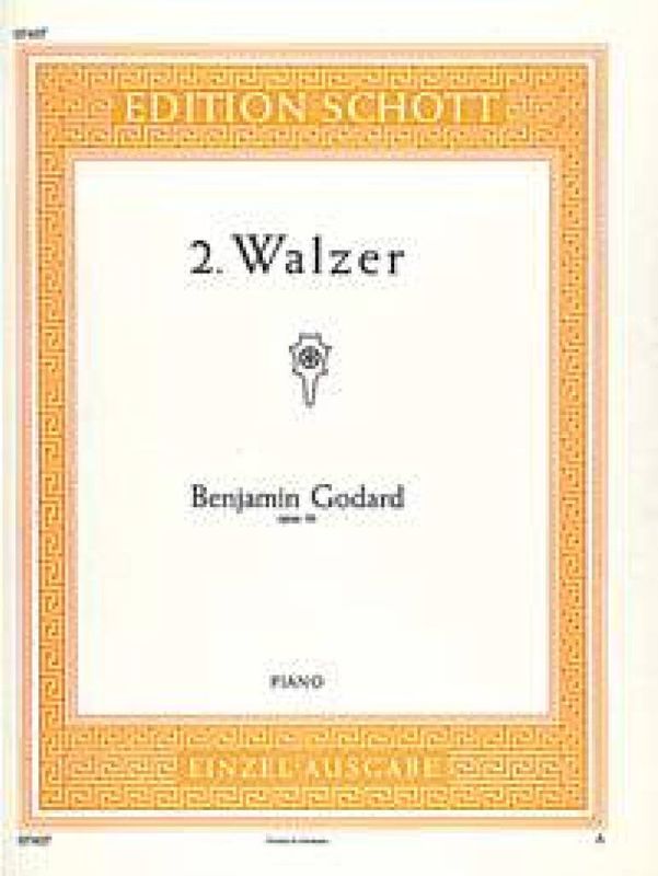 Benjamin Godard - Walzer(2) Opus 56