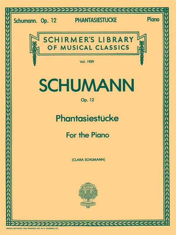 Robert Schumann - Schirmer Library of Classics Volume 1939