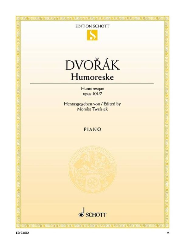 Antonín Dvořák - Humoreske Opus 101/7