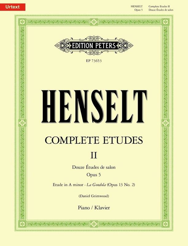Adolph von Henselt - Complete Etudes for Piano, Volume II