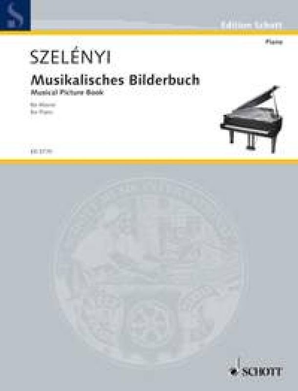 Istvan Szelenyi - Musikalisches Bilderbuch