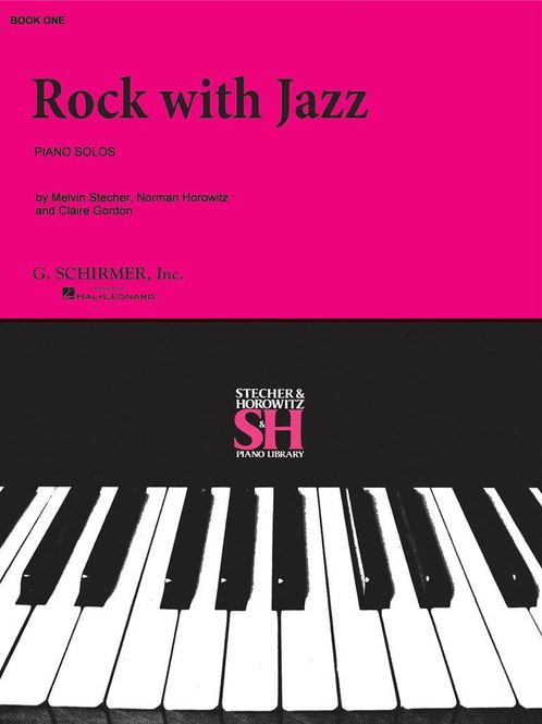 Hovedbilde Melvin Stecher & Norman Horowitz - Rock with Jazz ...