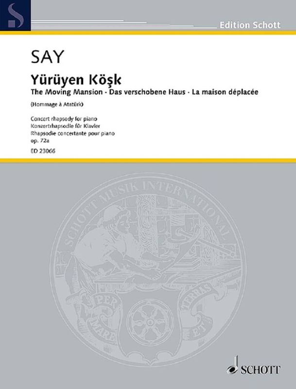 Fazil Say - Yürüyen Kö?k op. 72a