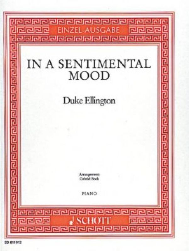 Duke Ellington - In A Sentimental Mood