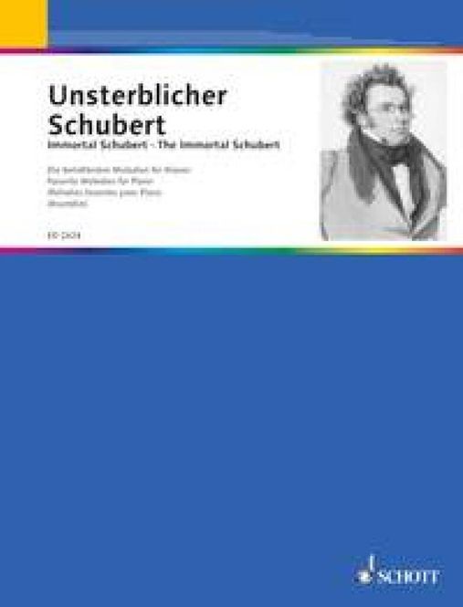 Hovedbilde Franz Schubert - Unsterblicher Schubert