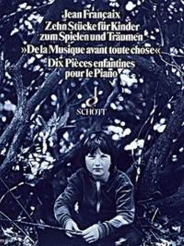 Jean Françaix - Stucke Fur Kinder(10) Zum