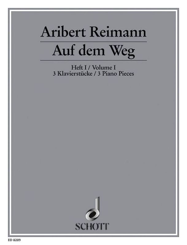 Aribert Reimann - Auf dem Weg Band 1