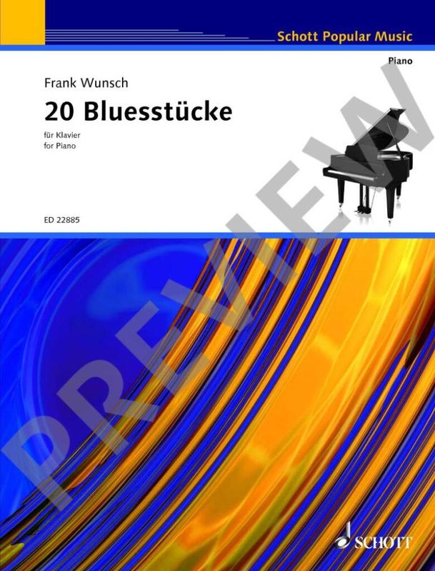 Frank Wunsch - 20 Bluesstücke für Klavier