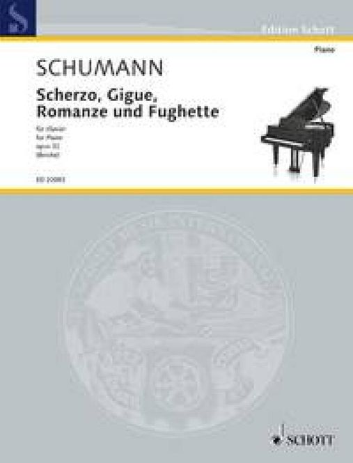 Hovedbilde Robert Schumann - Scherzo, Gigue, Romanze und Fughette op. 32