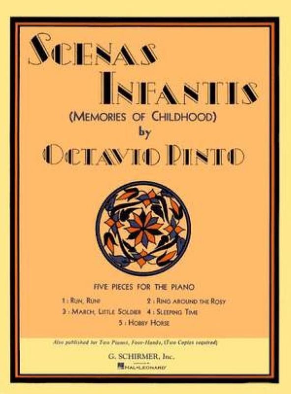 Octavio Pinto - Scenis Infantis (Memories of Childhood)
