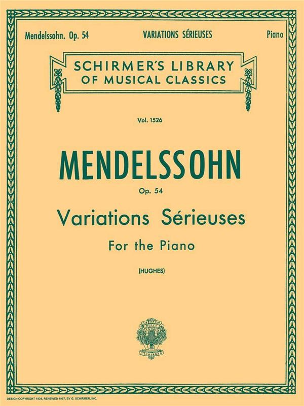 Felix Mendelssohn Bartholdy - Variations Serieuses, Op. 54