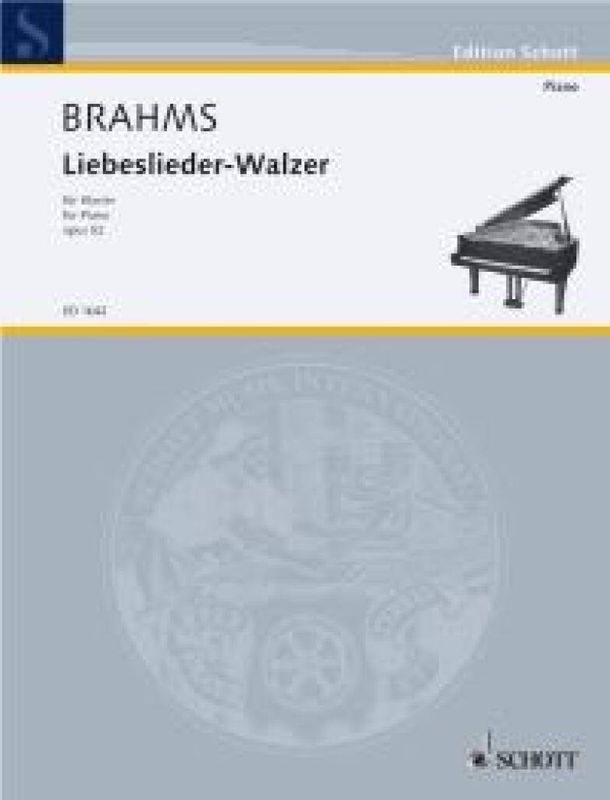Johannes Brahms - Liebeslieder Walzer Opus 52