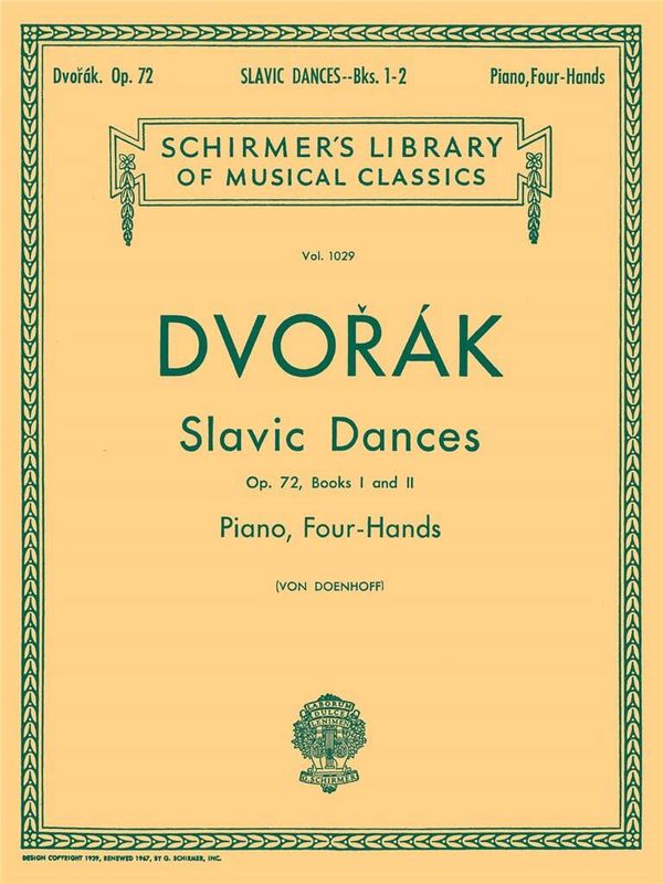 Antonín Dvořák - Slavonic Dances, Op. 72 - Books 1 & 2