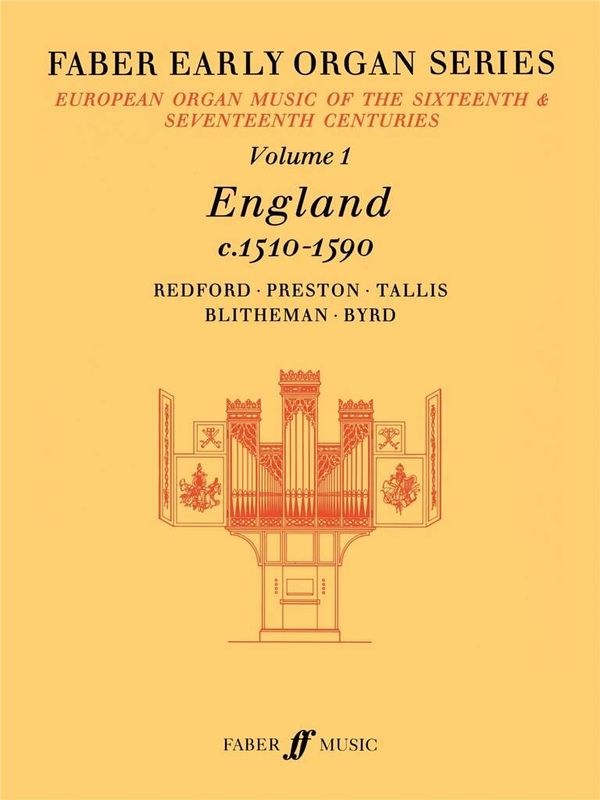 Early Organ Series 1. England 1510-1590