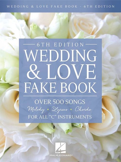 Hovedbilde Wedding & Love Fake Book - 6th Edition