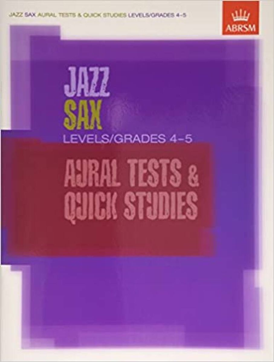 Jazz Sax Aural Tests & Quick Studies