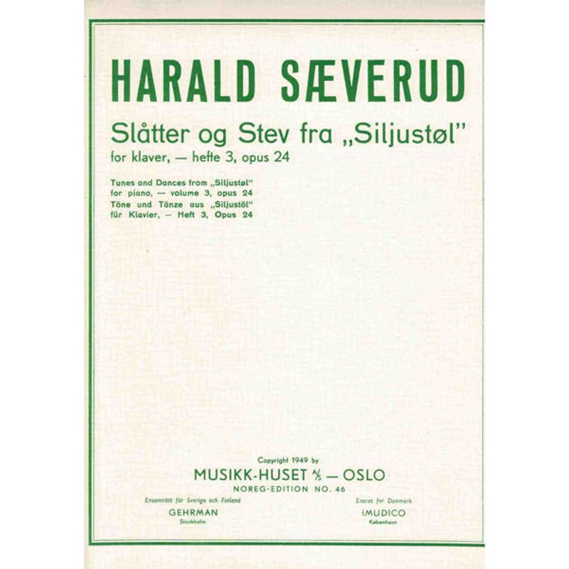Harald Sæverud: Slåtter og stev fra Siljustøl, Suite 3 op. 24