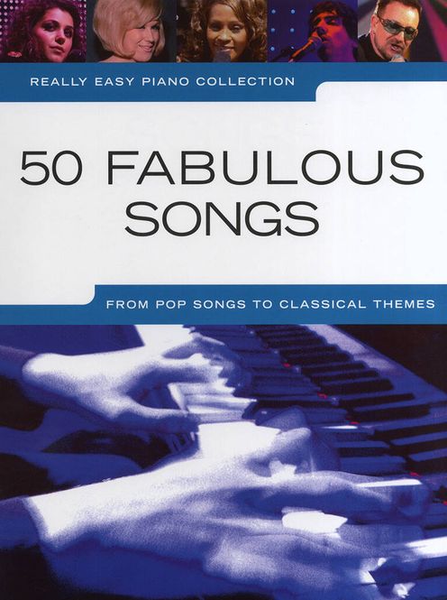 Hovedbilde Really Easy Piano: 50 Fabulous Songs
